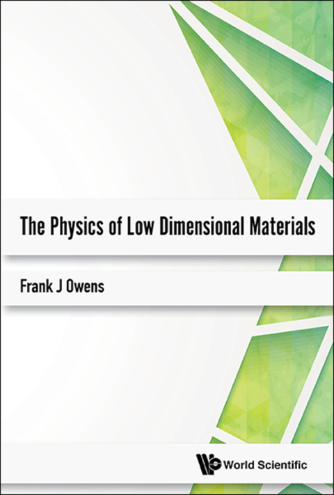 Cover image for book The Physics of Low Dimensional Materials