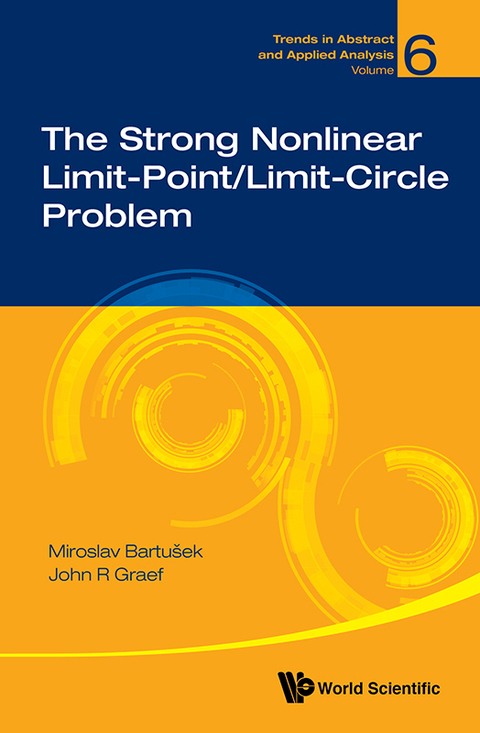 Cover image for book The Strong Nonlinear Limit-Point/Limit-Circle Problem