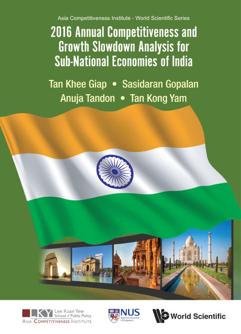 Cover image for book 2016 Annual Competitiveness and Growth Slowdown Analysis for Sub-National Economies of India