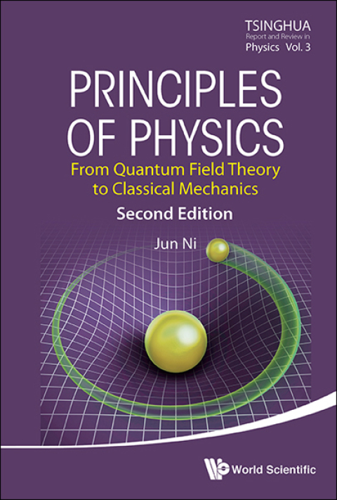Cover image for book Principles of Physics: From Quantum Field Theory to Classical Mechanics