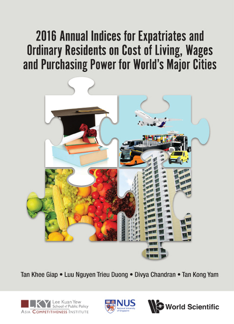 Cover image for book 2016 Annual Indices for Expatriates and Ordinary Residents on Cost of Living, Wages and Purchasing Power for World's Major Cities