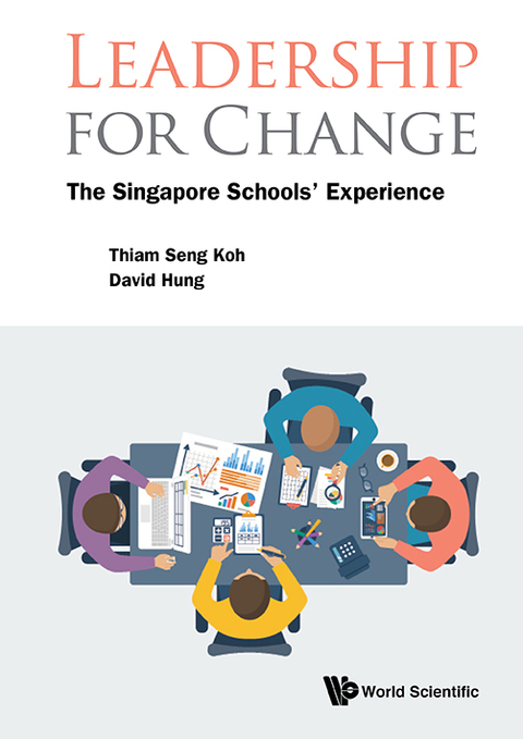 Cover image for book Leadership for Change: The Singapore Schools' Experience