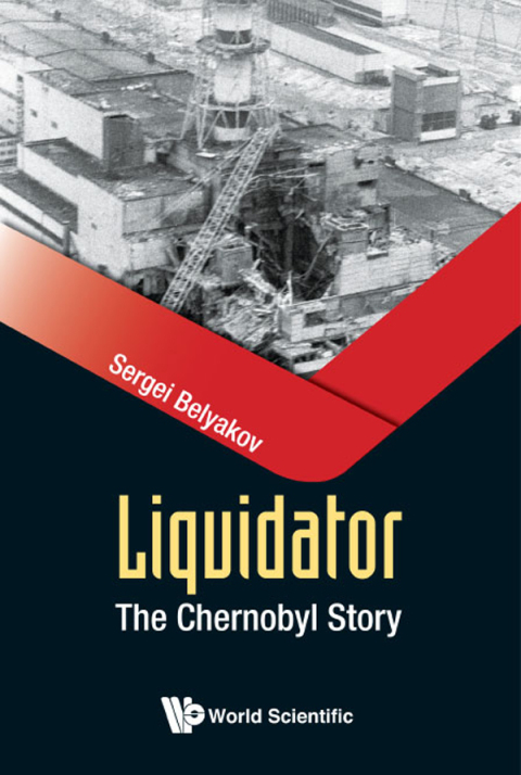 Cover image for book Liquidator: The Chernobyl Story