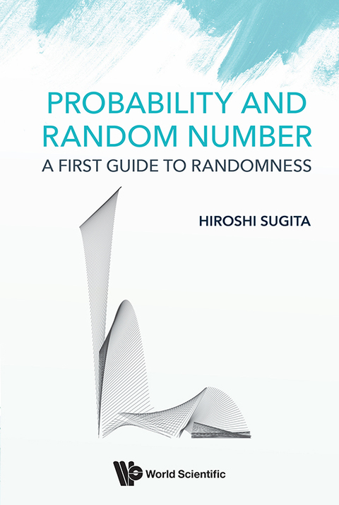Cover image for book Probability and Random Number: A First Guide to Randomness