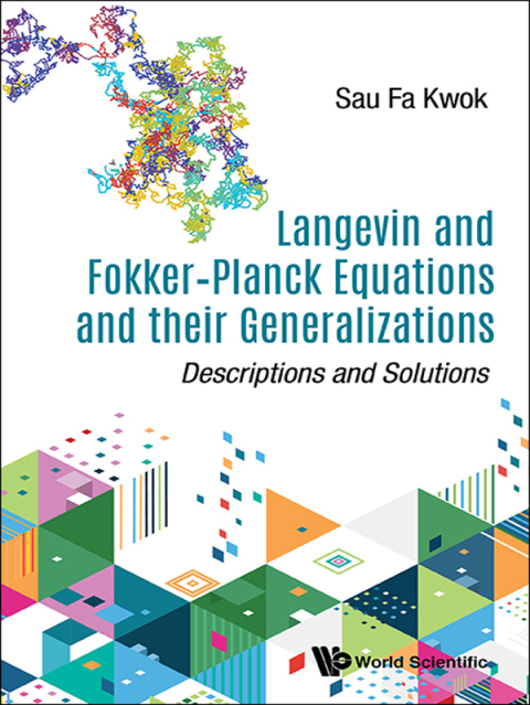 Cover image for book Langevin and Fokker–Planck Equations and their Generalizations: Descriptions and Solutions