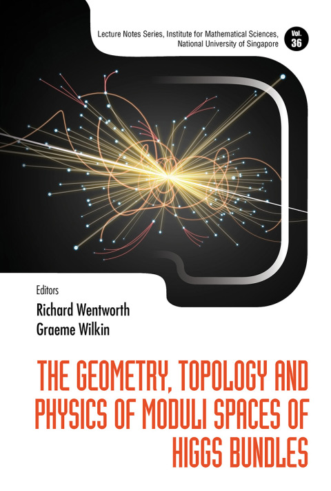 Cover image for book The Geometry, Topology and Physics of Moduli Spaces of Higgs Bundles