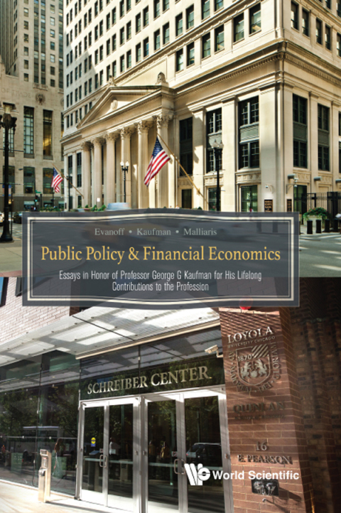 Cover image for book Public Policy & Financial Economics: Essays in Honor of Professor George G Kaufman for His Lifelong Contributions to the Profession