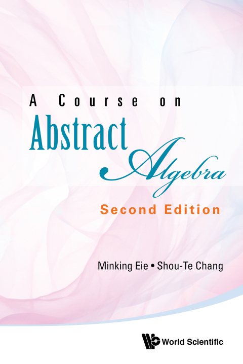 Cover image for book A Course on Abstract Algebra