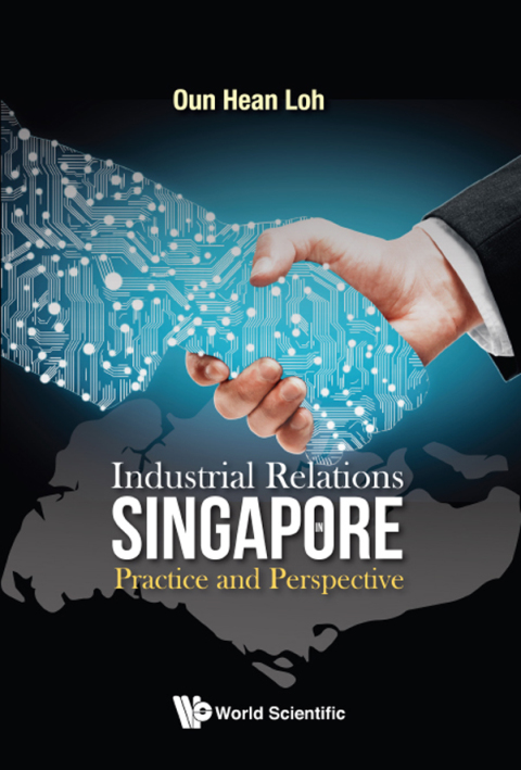 Cover image for book Industrial Relations in Singapore: Practice and Perspective