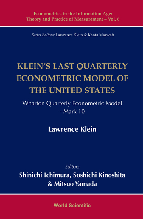 Cover image for book Klein's Last Quarterly Econometric Model of the United States: Wharton Quarterly Econometric Model: Mark 10