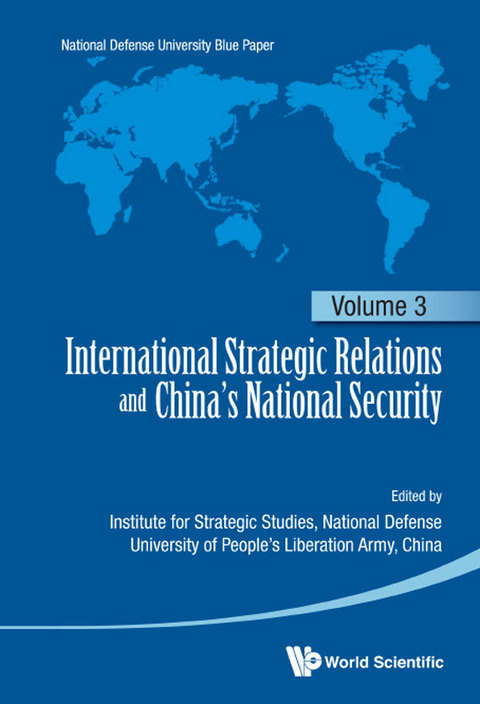 Cover image for book International Strategic Relations and China's National Security: Volume 3