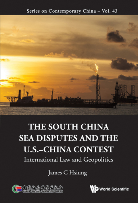 Cover image for book The South China Sea Disputes and the US–China Contest: International Law and Geopolitics