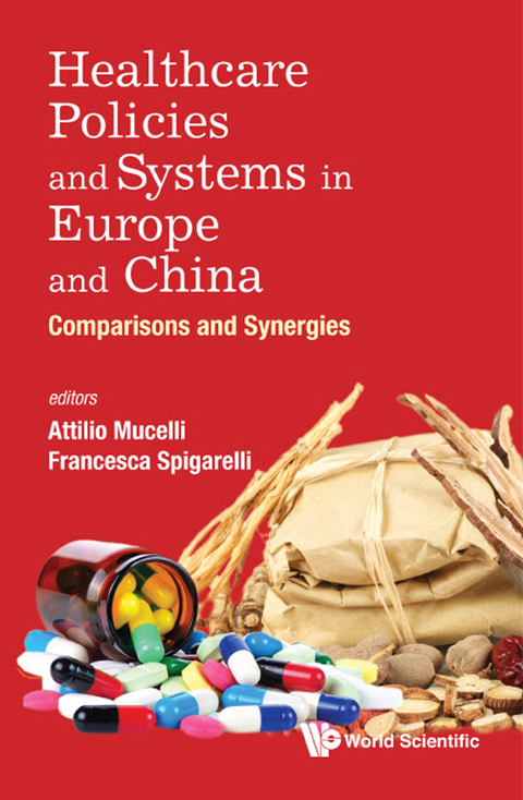 Cover image for book Healthcare Policies and Systems in Europe and China: Comparisons and Synergies