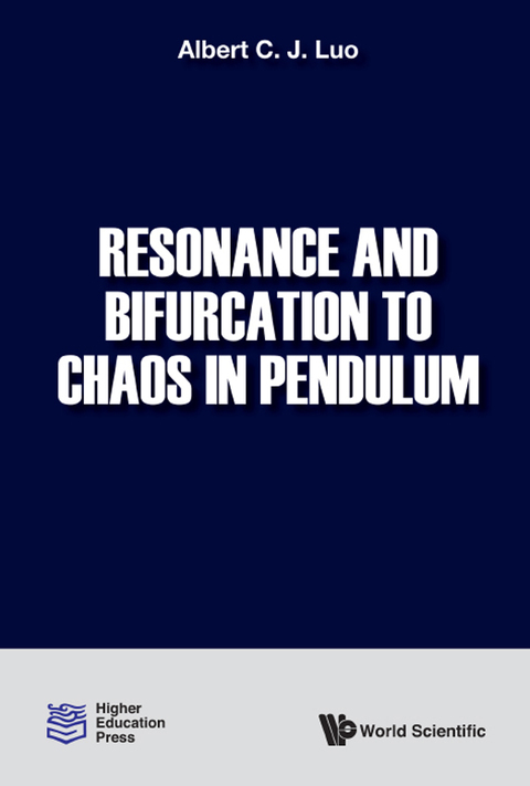 Cover image for book Resonance and Bifurcation to Chaos in Pendulum