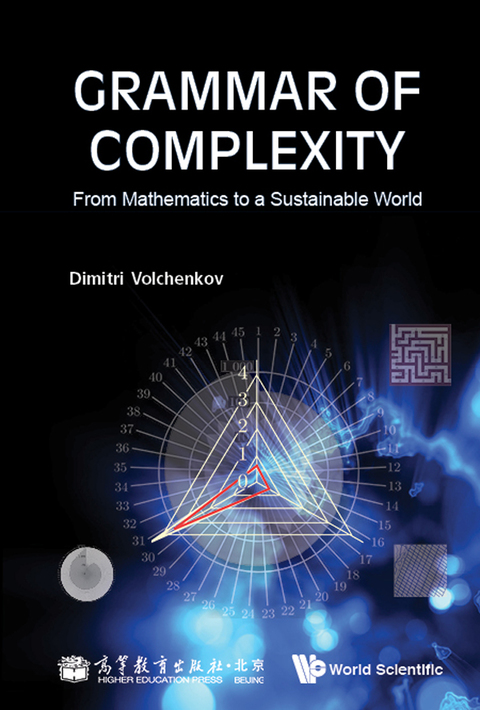Cover image for book Grammar of Complexity: From Mathematics to a Sustainable World