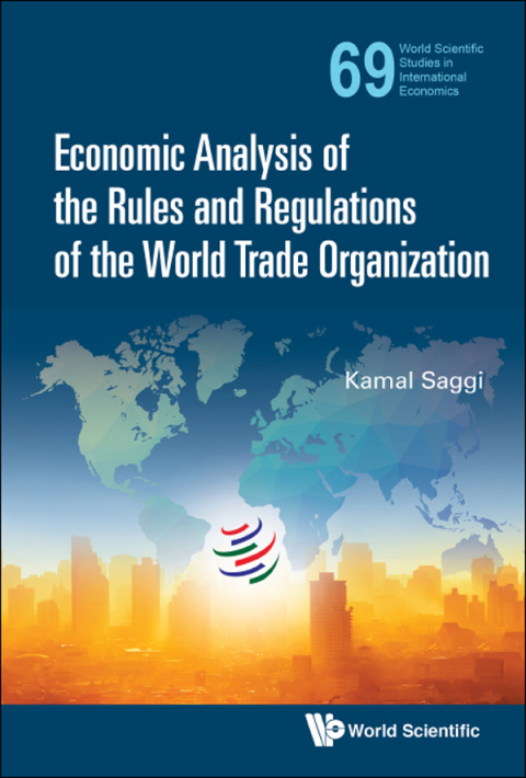 Cover image for book Economic Analysis of the Rules and Regulations of the World Trade Organization