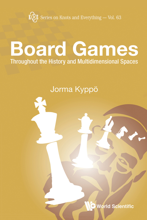 Cover image for book Board Games: Throughout the History and Multidimensional Spaces