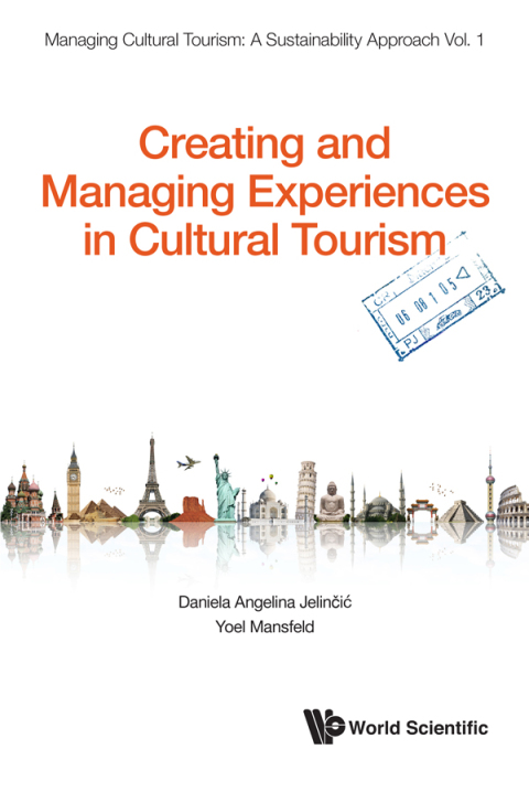 Cover image for book Creating and Managing Experiences in Cultural Tourism