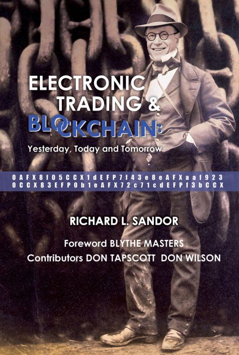 Cover image for book Electronic Trading and Blockchain: Yesterday, Today and Tomorrow