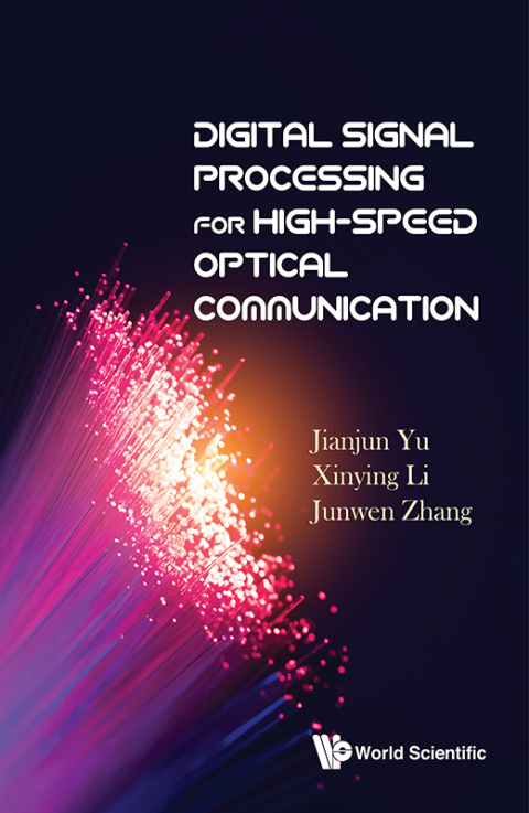 Cover image for book Digital Signal Processing for High-Speed Optical Communication