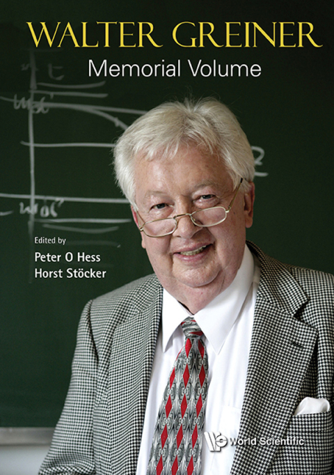 Cover image for book Walter Greiner Memorial Volume
