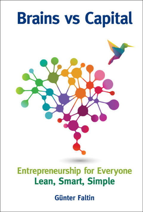 Cover image for book Brains versus Capital : Entrepreneurship for Everyone: Lean, Smart, Simple