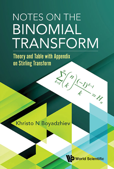 Cover image for book Notes on the Binomial Transform: Theory and Table with Appendix on Stirling Transform