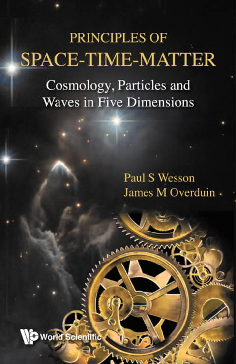 Cover image for book Principles of Space-Time-Matter: Cosmology, Particles and Waves in Five Dimensions