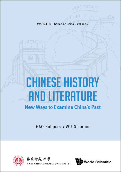 Cover image for book Chinese History and Literature: New Ways to Examine China's Past
