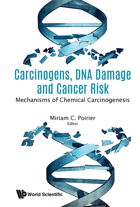 Cover image for book Carcinogens, DNA Damage and Cancer Risk: Mechanisms of Chemical Carcinogenesis