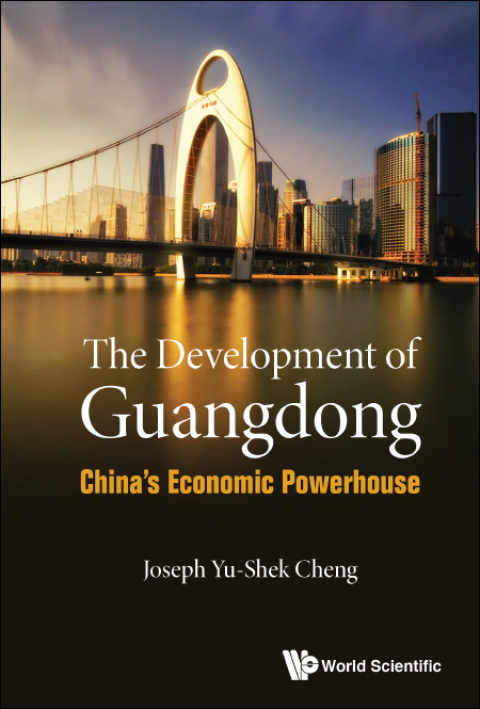 Cover image for book The Development of Guangdong: China's Economic Powerhouse