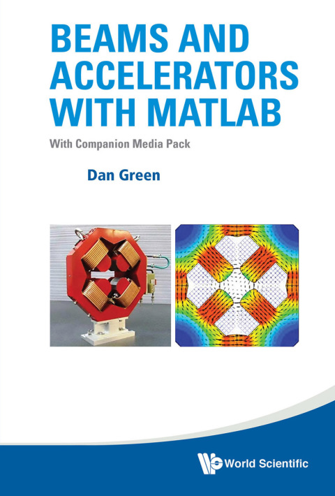 Cover image for book Beams and Accelerators with MATLAB: With Companion Media Pack