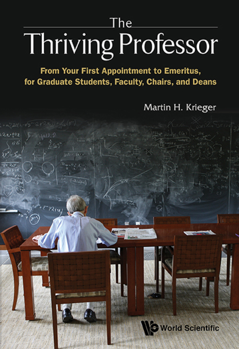 Cover image for book The Thriving Professor: A Guide to a Career in Universities and Colleges