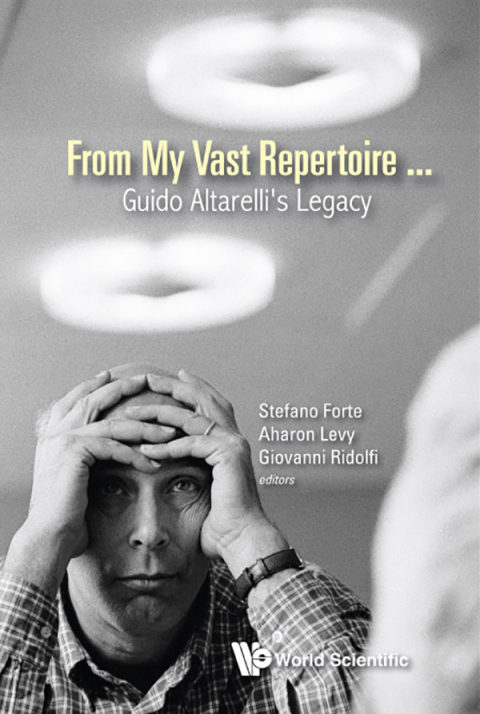 Cover image for book From My Vast Repertoire ...: Guido Altarelli's Legacy