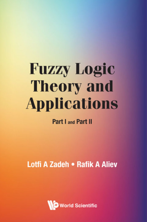 Cover image for book Fuzzy Logic Theory and Applications: Part I and Part II