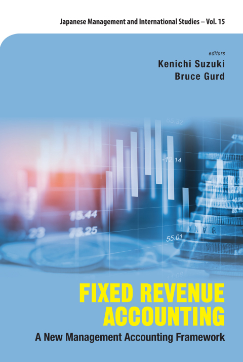 Cover image for book Fixed Revenue Accounting: A New Management Accounting Framework