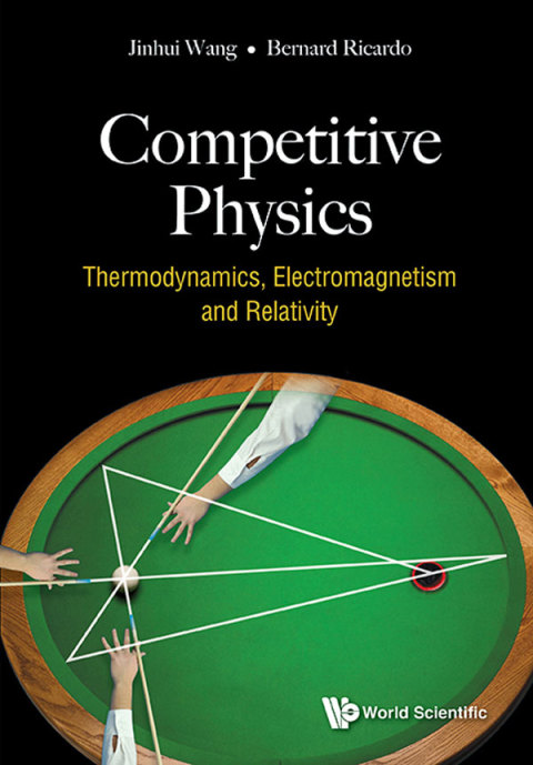 Cover image for book Competitive Physics: Thermodynamics, Electromagnetism and Relativity