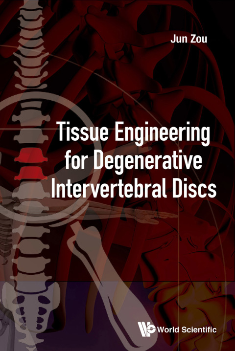 Cover image for book Tissue Engineering for Degenerative Intervertebral Discs
