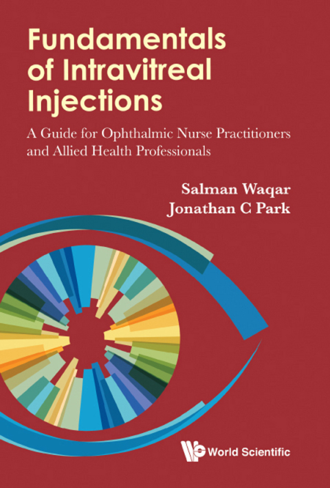 Cover image for book Fundamentals of Intravitreal Injections: A Guide for Ophthalmic Nurse Practitioners and Allied Health Professionals