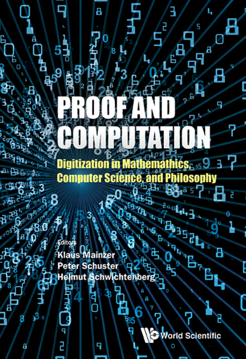 Cover image for book Proof and Computation: Digitization in Mathematics, Computer Science, and Philosophy