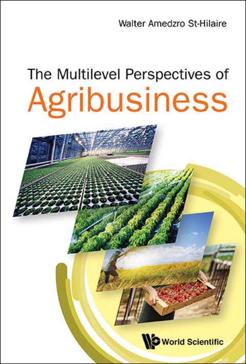 Cover image for book The Multi-Level Perspectives of Agribusiness