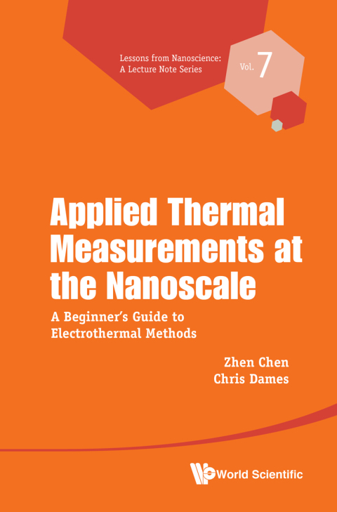 Cover image for book Applied Thermal Measurements at the Nanoscale: A Beginner's Guide to Electrothermal Methods