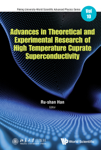 Cover image: Advances In Theoretical And Experimental Research Of High Temperature Cuprate Superconductivity 1st edition 9789813271166