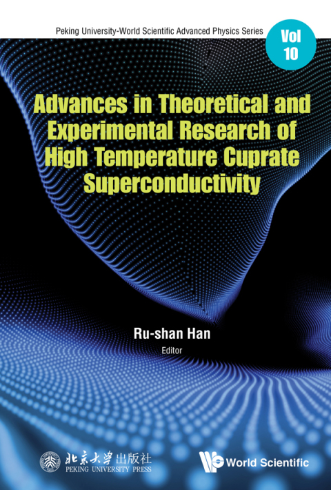 Cover image for book Advances in Theoretical and Experimental Research of High Temperature Cuprate Superconductivity