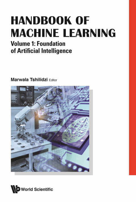 Cover image for book Handbook of Machine Learning: Volume 1: Foundation of Artificial Intelligence