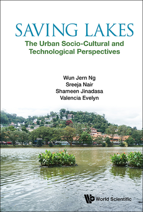 Cover image for book Saving Lakes: The Urban Socio-Cultural and Technological Perspectives