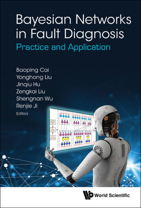 Cover image for book Bayesian Networks in Fault Diagnosis: Practice and Application