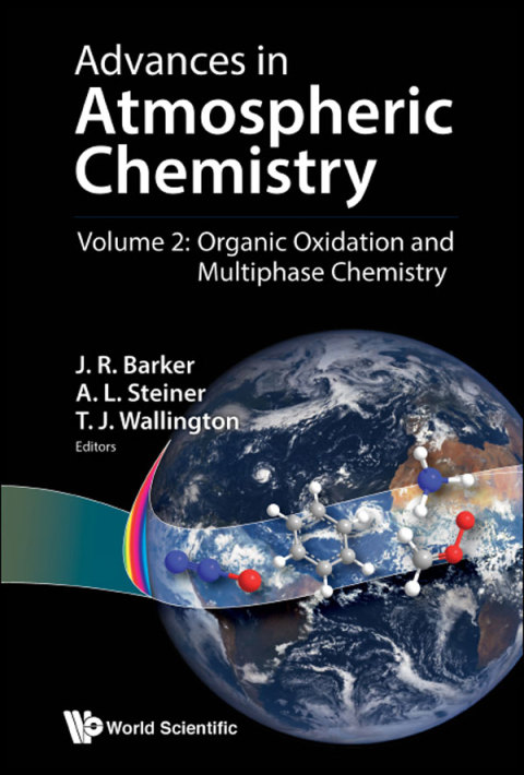 Cover image for book Advances in Atmospheric Chemistry: Volume 2: Organic Oxidation and Multiphase Chemistry