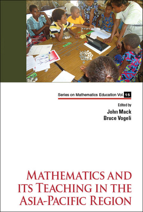 Cover image for book Mathematics and its Teaching in the Asia-Pacific Region