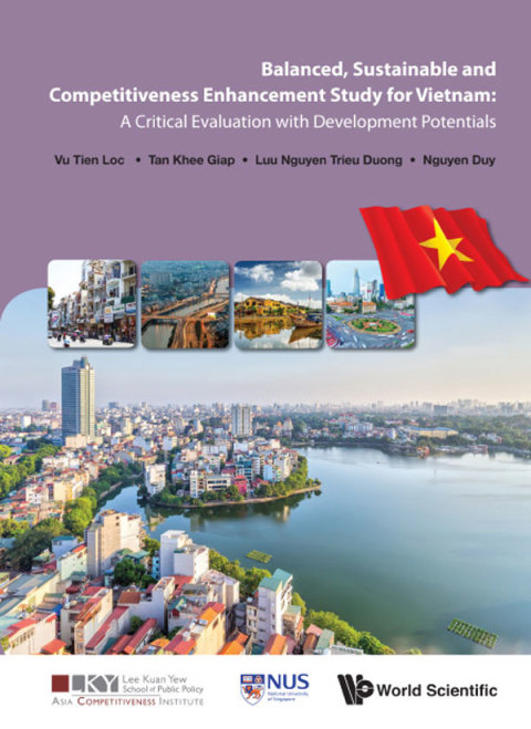 Cover image for book Balanced, Sustainable and Competitiveness Enhancement Study for Vietnam: A Critical Evaluation with Development Potentials